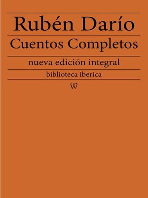 cover image of Rubén Darío: Cuentos completos